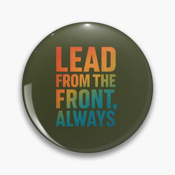 Item preview, Lead From The Front Always Gradient Command Art designed and sold by ArtComixHaven.