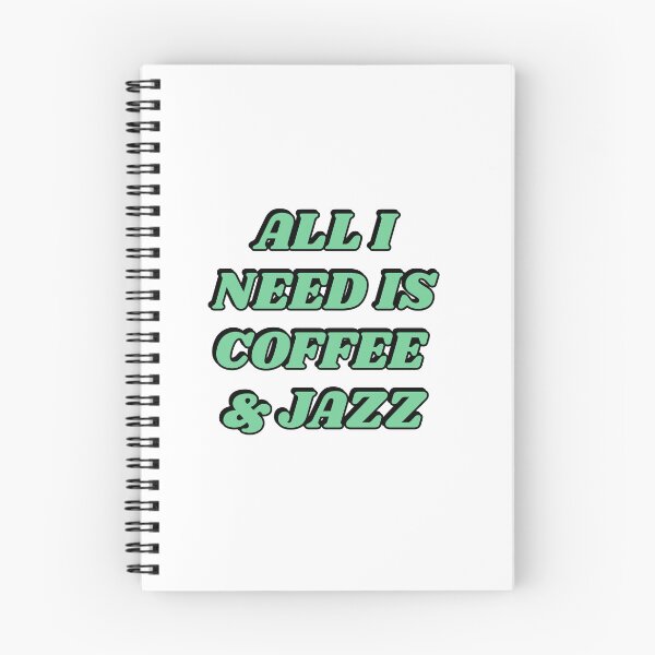 Item preview, All I need is coffee and jazz  designed and sold by Inspirationmotivation.