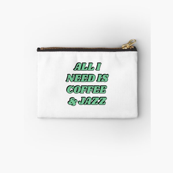 Item preview, All I need is coffee and jazz  designed and sold by Inspirationmotivation.