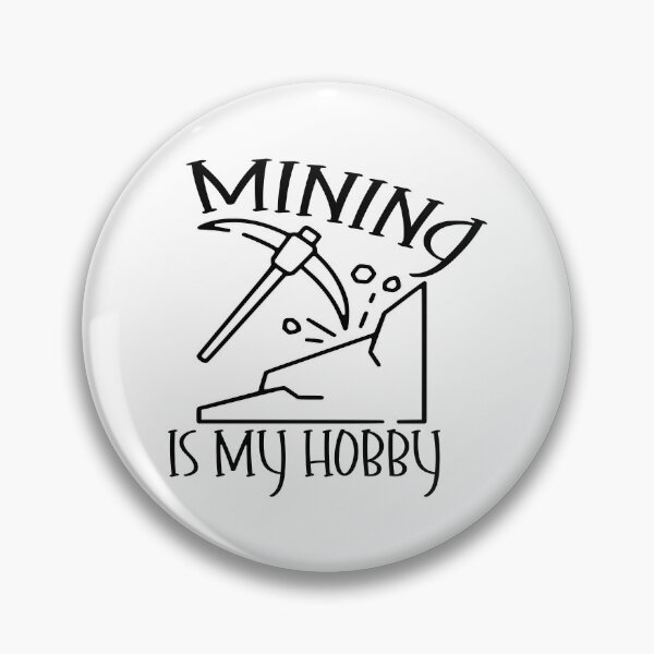 Item preview, Mining Is My Hobby – Fun Mining & Geology Design – Miner Gift Idea designed and sold by sednalafandy79.