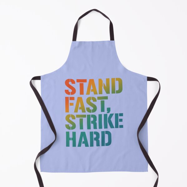 Item preview, Stand Fast Strike Hard Gradient Battle Art designed and sold by ArtComixHaven.