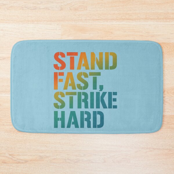 Item preview, Stand Fast Strike Hard Gradient Battle Art designed and sold by ArtComixHaven.
