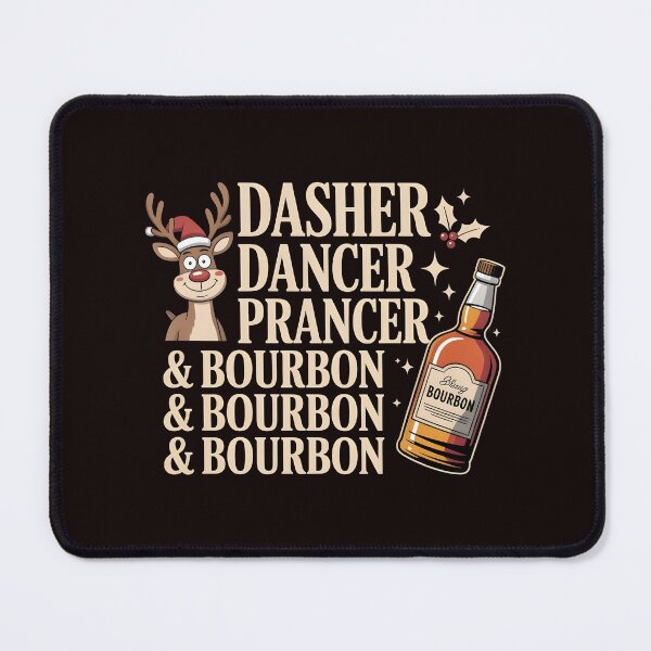 Item preview, Dasher Dancer Prancer and Bourbon – Whiskey Powered Christmas designed and sold by Redgiant87x.