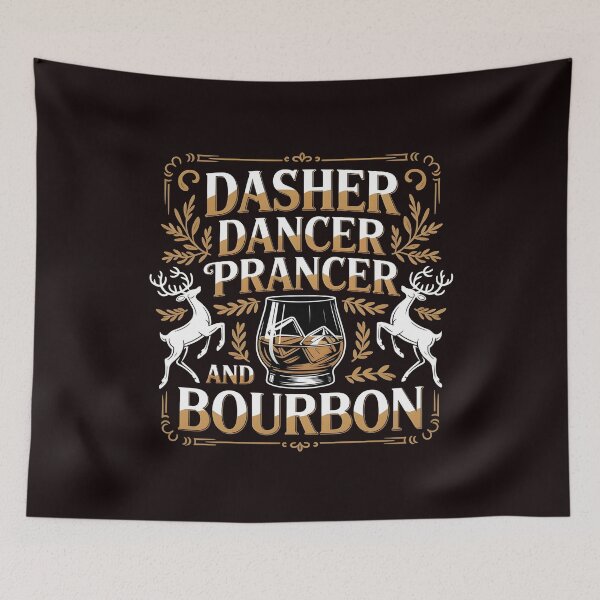 Item preview, Dasher Dancer Prancer and Bourbon – Funny Holiday Drinking Apparel designed and sold by Redgiant87x.