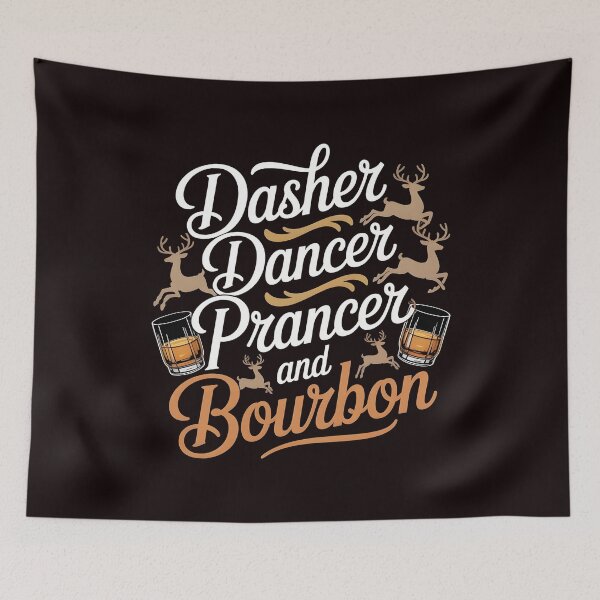 Artikelvorschau, Dasher Dancer Prancer und Bourbon – Scotch & Christmas Laughs entworfen und verkauft von Redgiant87x.