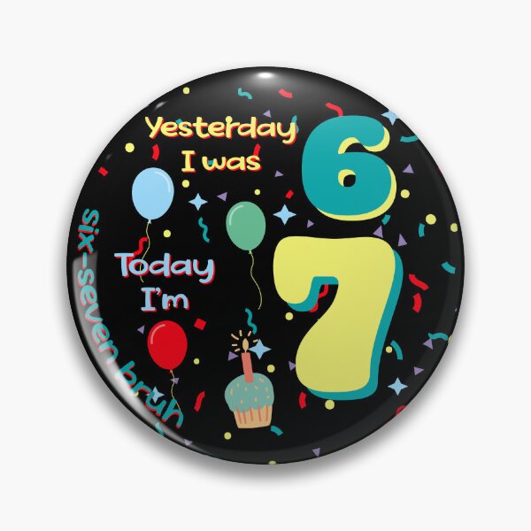 Item preview, six seven meme birthday designed and sold by EwaVerse.