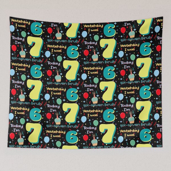 Item preview, six seven meme birthday designed and sold by EwaVerse.