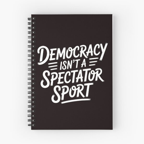 Item preview, Democracy Isn’t a Spectator Sport – Handwritten Civic Action Design designed and sold by Redgiant87x.