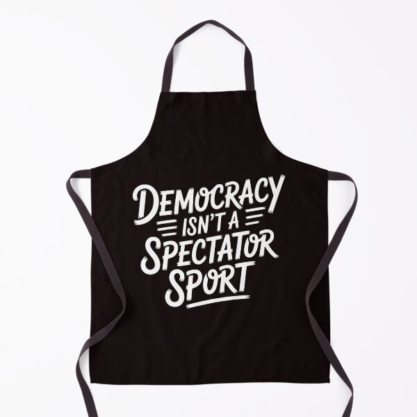 Item preview, Democracy Isn’t a Spectator Sport – Handwritten Civic Action Design designed and sold by Redgiant87x.