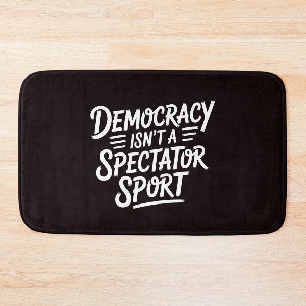 Item preview, Democracy Isn’t a Spectator Sport – Handwritten Civic Action Design designed and sold by Redgiant87x.