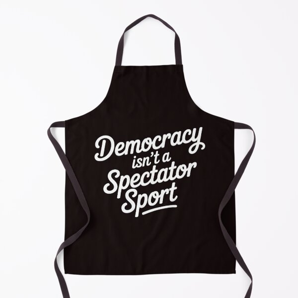 Item preview, Democracy Isn’t a Spectator Sport – Handwritten Political Quote designed and sold by Redgiant87x.