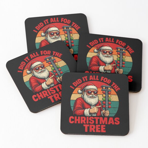 Item preview, I Did It All For The Christmas Tree — Funny Drag Racing Santa designed and sold by CarantinedChaos.