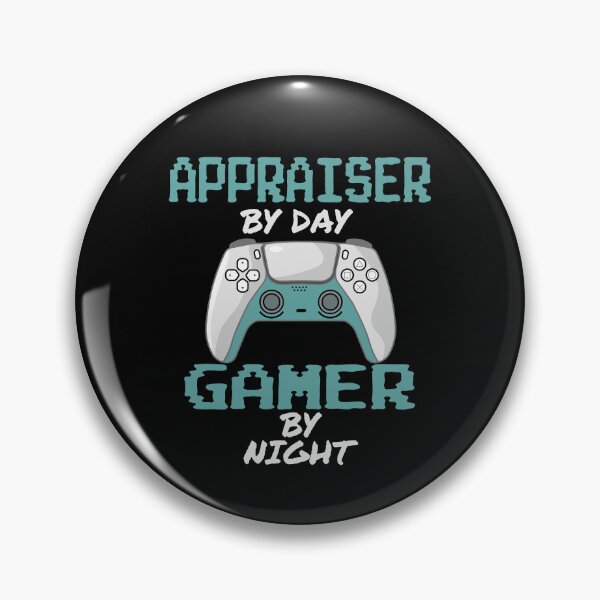 Item preview, Funny Appraiser By Day Gamer By Night designed and sold by LifeGoods103.