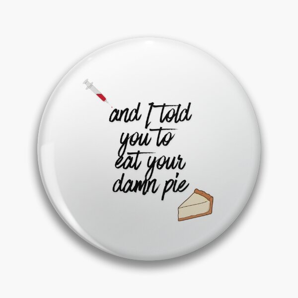 Item preview, Eat your pie 3 designed and sold by sierralimawisky.