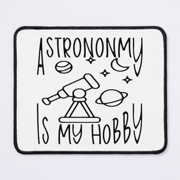 Item preview, Astronomy Is My Hobby – Space Lover & Stargazing Design – Science Gift designed and sold by sednalafandy79.