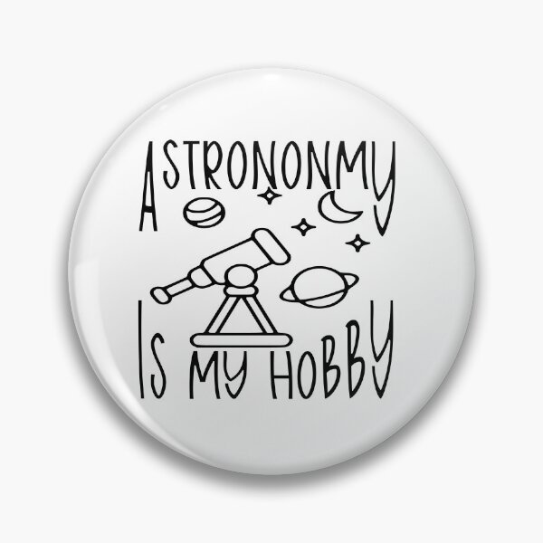Item preview, Astronomy Is My Hobby – Space Lover & Stargazing Design – Science Gift designed and sold by sednalafandy79.
