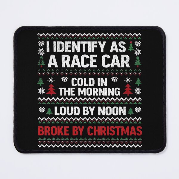 Item preview, I Identify As A Race Car — Funny Christmas Racing Ugly Sweater designed and sold by CarantinedChaos.