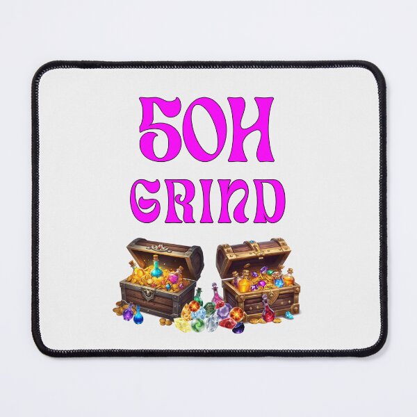 Item preview, 50h Grind – Treasure Hunter Edition 2 designed and sold by Monzora.