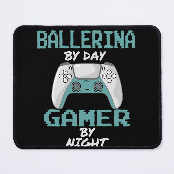 Item preview, Funny Ballerina By Day Gamer By Night designed and sold by LifeGoods103.