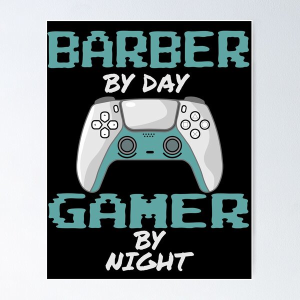 Item preview, Funny Barber By Day Gamer By Night designed and sold by LifeGoods103.