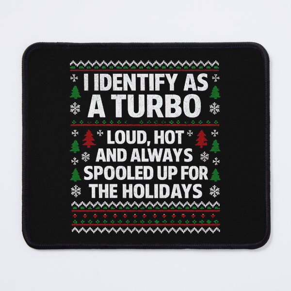 Item preview, I Identify As A Turbo — Funny Christmas Racing Ugly Sweater designed and sold by CarantinedChaos.
