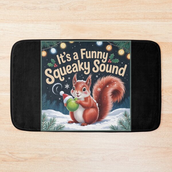 Item preview, It’s a Funny Squeaky Sound – Christmas Squirrel with Holiday Cheer designed and sold by DreamVibeShirt.