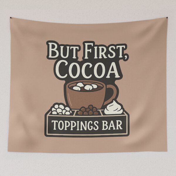 Item preview, But First Cocoa Toppings Bar - Hot Chocolate Christmas Gift designed and sold by PunchDrop.