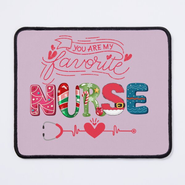 Item preview, You Are My Favorite Nurse Christmas Design | Cute Holiday Nursing Gift designed and sold by TJsquared2025.