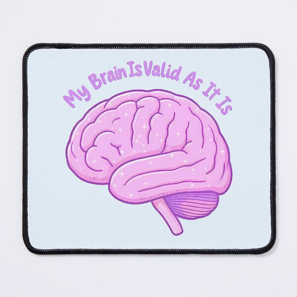 Item preview, “My Brain Is Valid As It Is” Pink Sparkle Brain – Neurodiversity Pride & Self-Acceptance Design designed and sold by PureBrain.
