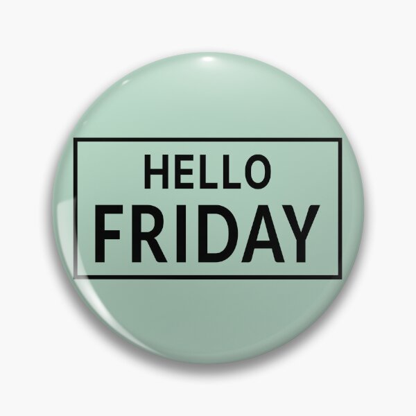 Item preview, Hello Friday designed and sold by Jeallan Designs.