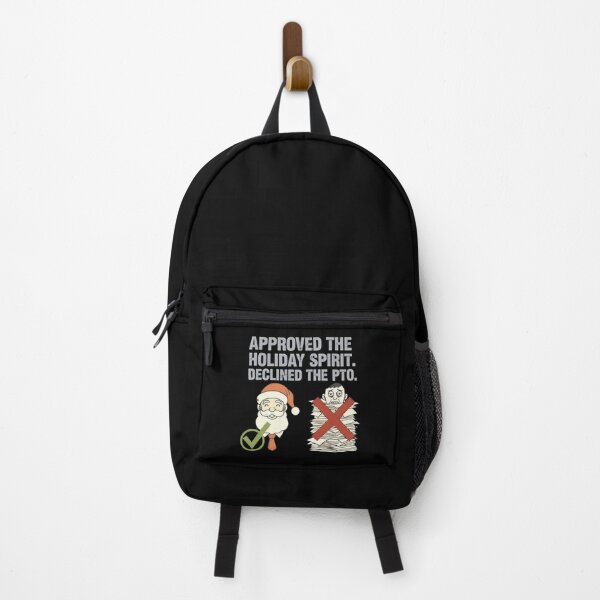 Item preview, Funny Corporate Christmas | PTO Denied – Approved The Holiday Spirit designed and sold by SylwiaPrint.