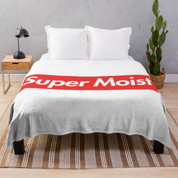 Item preview, SUPER MOIST designed and sold by oddwonders.