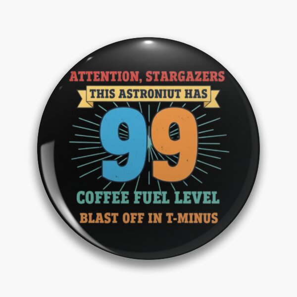 Item preview, Coffee-Fueled Astronüt – Funny Space Lover Design designed and sold by Dogandesighn.