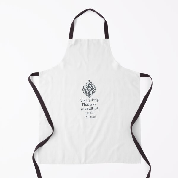 Item preview, Quit Quietly – Al-Khafi Office Quote designed and sold by The Murcian Path.