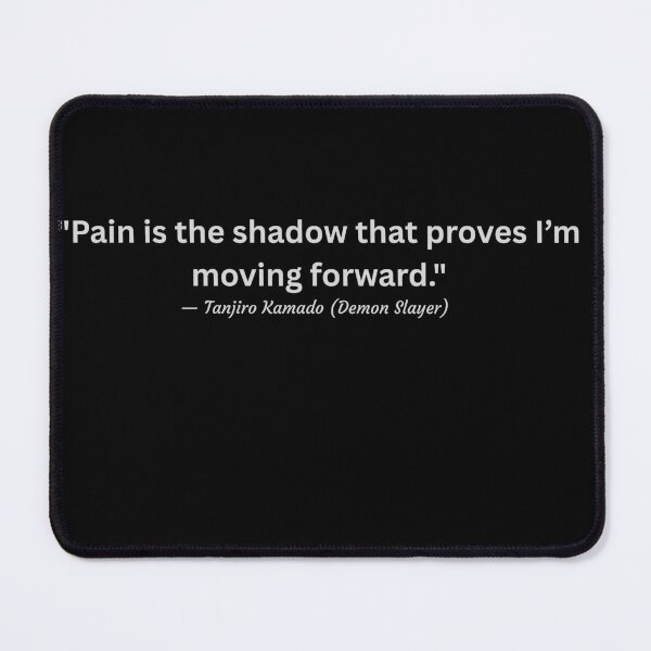 Item preview, Demon slayer quote designed and sold by Pir8prints.