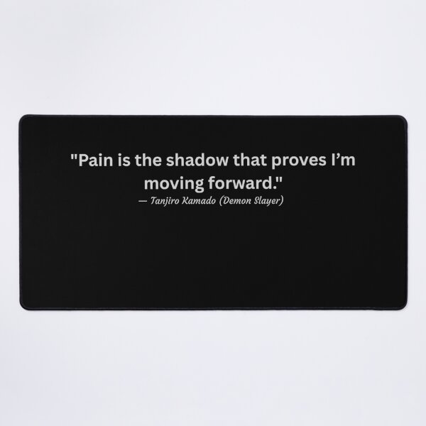 Item preview, Demon slayer quote designed and sold by Pir8prints.
