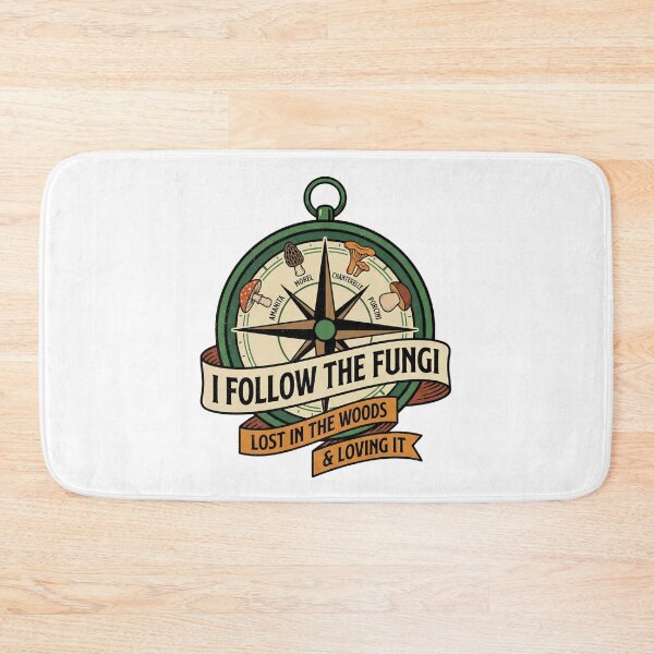 Item preview, I Follow The Fungi, Lost, Love it - Funny Mushroom Foraging designed and sold by TB Designs Official.
