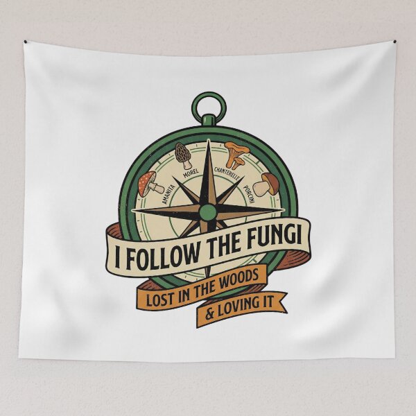 Item preview, I Follow The Fungi, Lost, Love it - Funny Mushroom Foraging designed and sold by TB Designs Official.