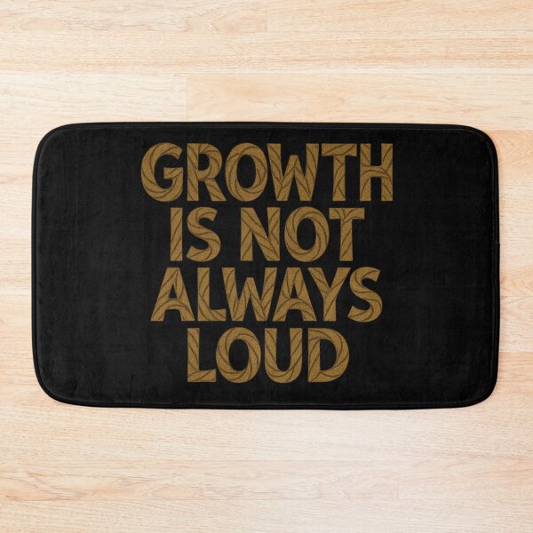 Item preview, Growth Is Not Always Loud – Quiet Growth Nature Quote Design designed and sold by GeoWild Designs.