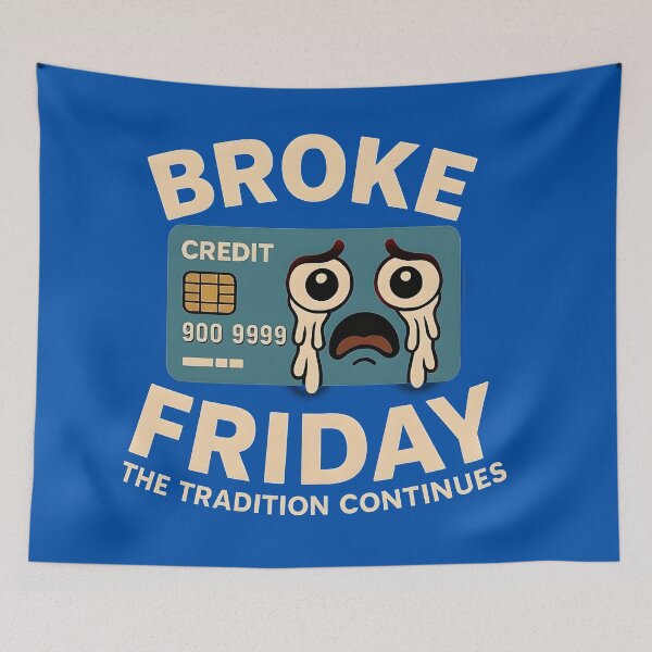 Item preview, Funny Broke Friday Tradition Shirt parody on black Friday  designed and sold by Craftitect.