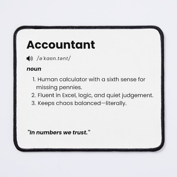 Item preview, Accountant Definition | Funny Finance Job Gift for Number Lovers & Bookkeepers designed and sold by Yuli Club.