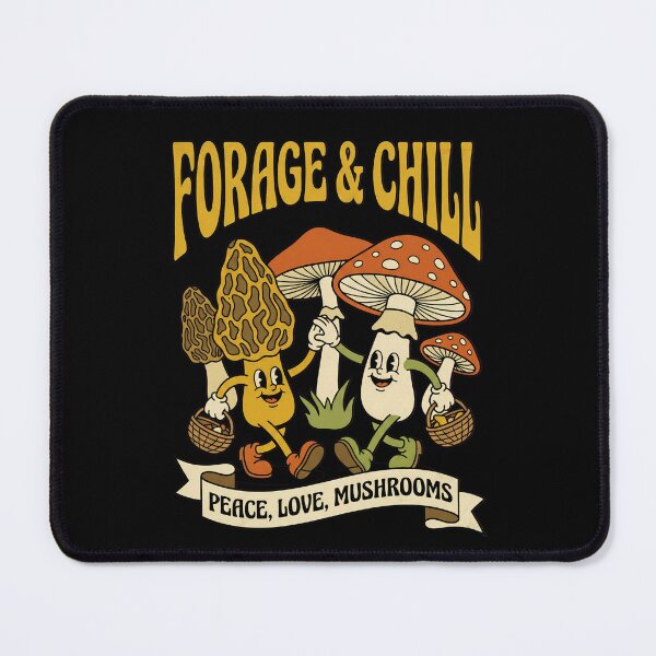 Item preview, Forage and Chill Peace Love Mushrooms - Funny Foraging designed and sold by TB Designs Official.
