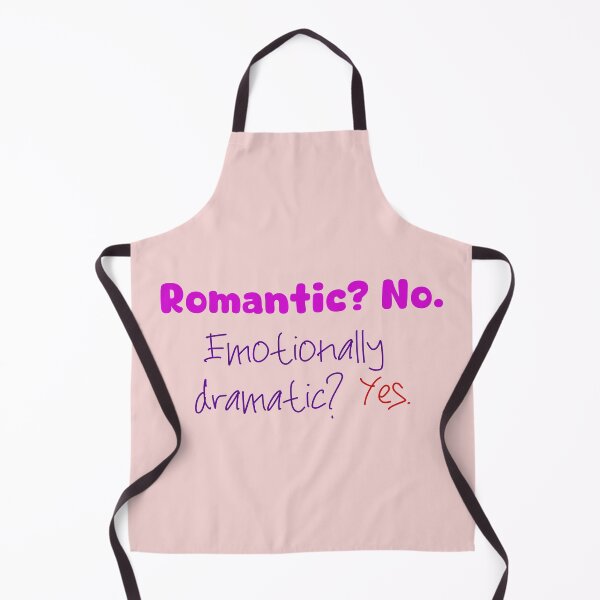 Item preview, “Romantic? No. Emotionally dramatic? Yes. designed and sold by Sharaku65.