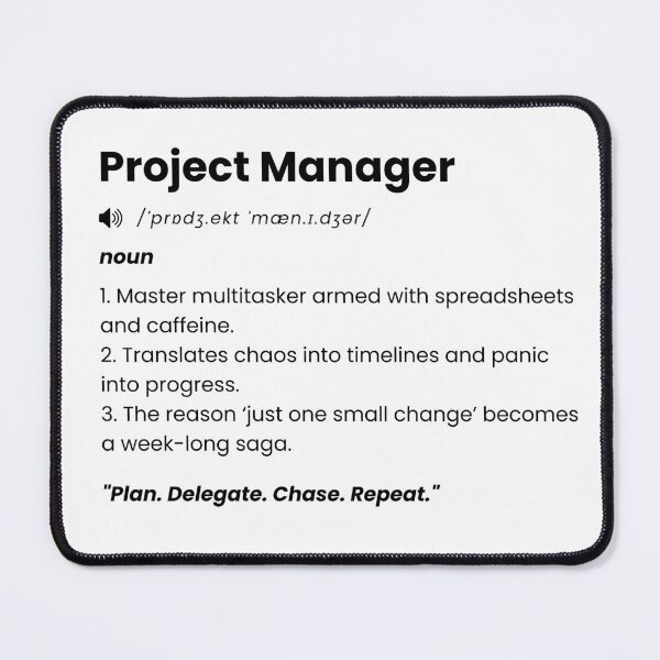 Item preview, Project Manager Definition | Funny Job Quote Gift for Office, PMO, Project  & Team Leaders designed and sold by Yuli Club.