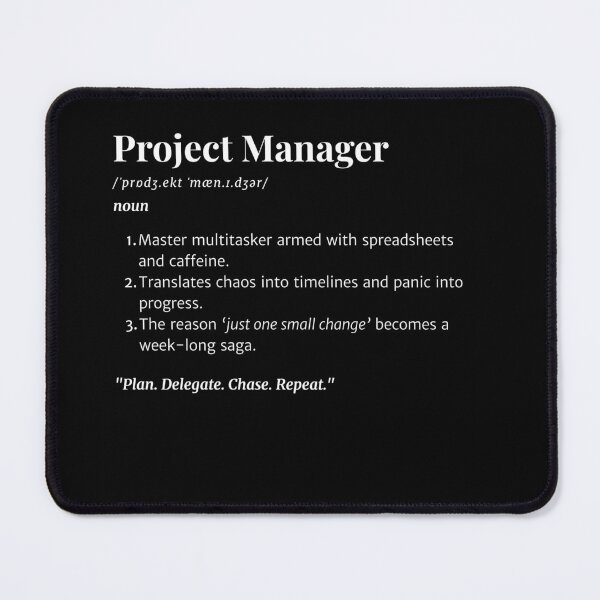 Item preview, Project Manager Definition | Funny Job Quote Gift for Office, PMO, Project  & Team Leaders designed and sold by Yuli Club.