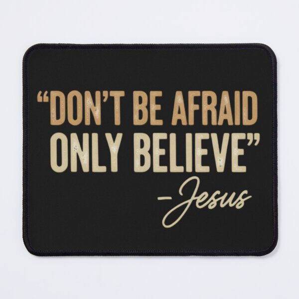 Item preview, Don't Be Afraid Only Believe - Minimalist Jesus Quote designed and sold by Faithloveshop.