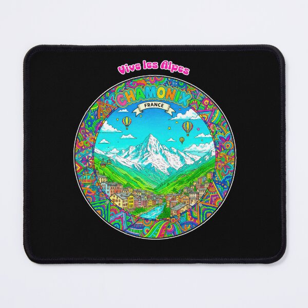 Item preview, Chamonix, France – Vive les Alpes / Long Live the Alps designed and sold by FrancophileFun.