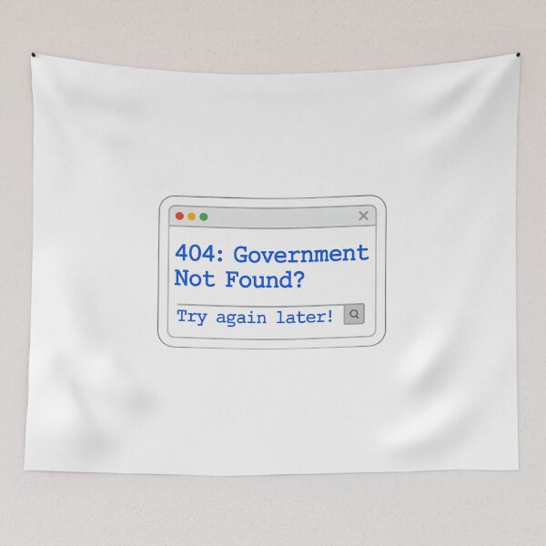 Item preview, Error 404: Government Not Found? Sticker designed and sold by AnaArt4.