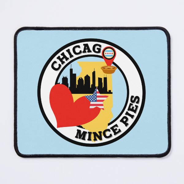 Item preview, Chicago, Illinois Loves Mince Pies. designed and sold by MPC-Mince-Pies.