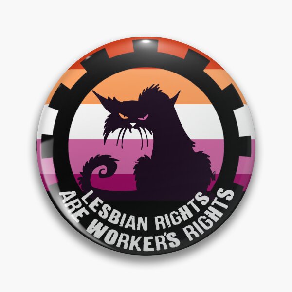 Item preview, LESBIAN RIGHTS ARE WORKER'S RIGHTS designed and sold by birdgoatman.